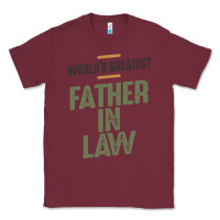 Burgundy World's Greatest Father-In-Law - Dad and Grandpa Classic Tee - artisFamous