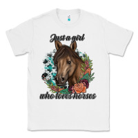 White Just A Girl Who Loves Horses Classic Tee - artisFamous