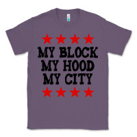Lavender my block my hood my city Classic Tee - artisFamous