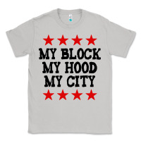 Moon Dust my block my hood my city Classic Tee - artisFamous