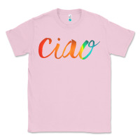 Bubblegum Pink ciao italian saying Classic Tee - artisFamous