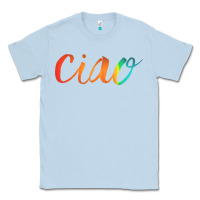 Dusty Blue ciao italian saying Classic Tee - artisFamous