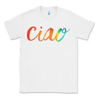 White ciao italian saying Classic Tee - artisFamous