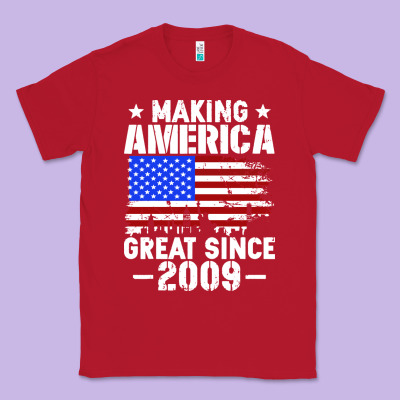 Vintage Making America Great Since 2009 Classic Tee Designed By Artisfamous