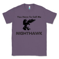 Lavender you have call me nighthawk Classic Tee - artisFamous