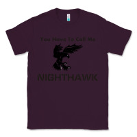 Plum you have call me nighthawk Classic Tee - artisFamous