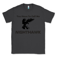 Smoke you have call me nighthawk Classic Tee - artisFamous