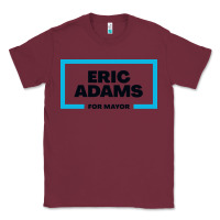 Burgundy Eric Adams for mayor Classic Tee - artisFamous