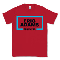 Red Eric Adams for mayor Classic Tee - artisFamous
