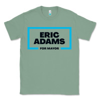 Sage Eric Adams for mayor Classic Tee - artisFamous