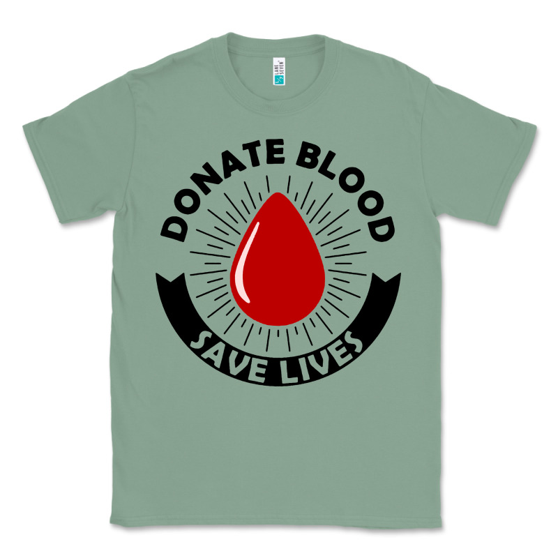 Donate Blood Save Lives Blood Donor Classic Tee by artisFamous | Teevron