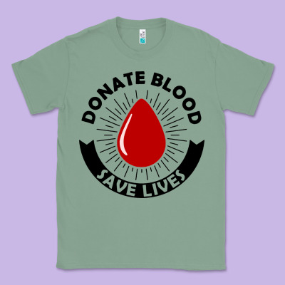 Donate Blood Save Lives Blood Donor Classic Tee Designed By Artisfamous