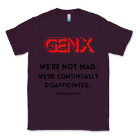 Plum genx were not mad Classic Tee - artisFamous