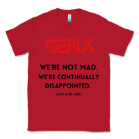 Red genx were not mad Classic Tee - artisFamous