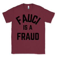 Burgundy fauci is a fraud Classic Tee - artisFamous