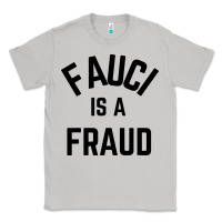 Moon Dust fauci is a fraud Classic Tee - artisFamous