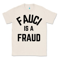 Natural fauci is a fraud Classic Tee - artisFamous