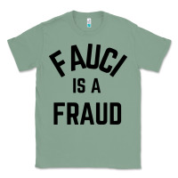 Sage fauci is a fraud Classic Tee - artisFamous