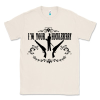 Natural i'm your huckleberry Classic Tee - artisFamous