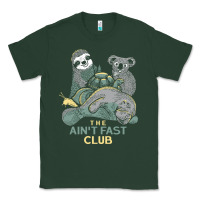Sports Green the ain't fast club Classic Tee - artisFamous