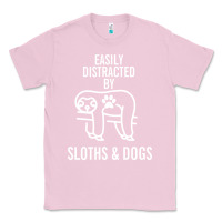 Bubblegum Pink easily distracted by sloths and dogs funny sloth quote paw print Classic Tee - artisFamous