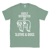 Sage easily distracted by sloths and dogs funny sloth quote paw print Classic Tee - artisFamous