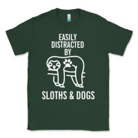 Sports Green easily distracted by sloths and dogs funny sloth quote paw print Classic Tee - artisFamous