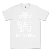 White easily distracted by sloths and dogs funny sloth quote paw print Classic Tee - artisFamous
