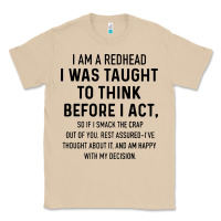 Mushroom i am a redhead i was taught to think Classic Tee - artisFamous