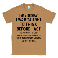Toasted Coconut i am a redhead i was taught to think Classic Tee - artisFamous