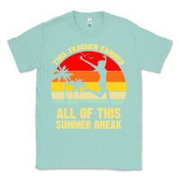 Seafoam vintage this teacher earned all of this summer break Classic Tee - artisFamous