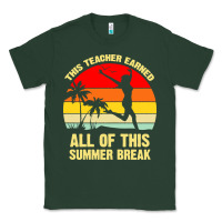 Sports Green vintage this teacher earned all of this summer break Classic Tee - artisFamous