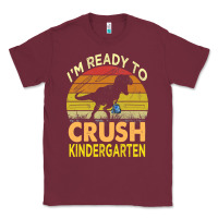 Burgundy i'm ready to crush kindergarten dinosaur back to school kids t shirt Classic Tee - artisFamous