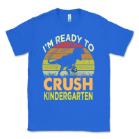 True Royal i'm ready to crush kindergarten dinosaur back to school kids t shirt Classic Tee - artisFamous