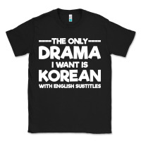 Black korean drama k drama korean Classic Tee - artisFamous