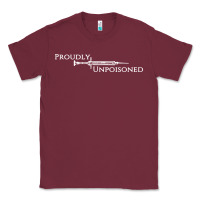 Burgundy proudly unpoisoned Classic Tee - artisFamous