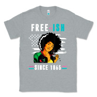 Heather Grey juneteenth free ish since 1865 black Classic Tee - artisFamous