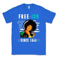 True Royal juneteenth free ish since 1865 black Classic Tee - artisFamous