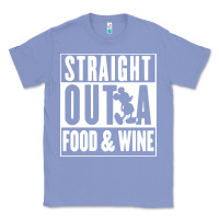 Colony Blue straight out a food and wine Classic Tee - artisFamous