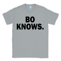 Heather Grey bo knows (black text) Classic Tee - artisFamous