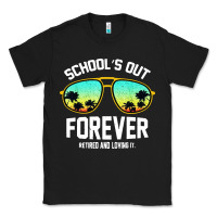Black school out forever retired teacher retro summer Classic Tee - artisFamous