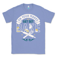 Colony Blue on your marks get set bake Classic Tee - artisFamous