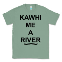 Sage Kawhi River Funny Classic Tee - artisFamous