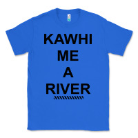 True Royal Kawhi River Funny Classic Tee - artisFamous