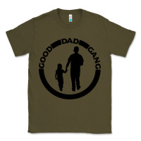Army Green good dad gang Classic Tee - artisFamous