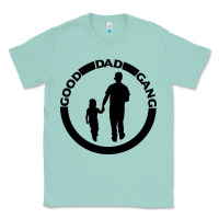 Seafoam good dad gang Classic Tee - artisFamous