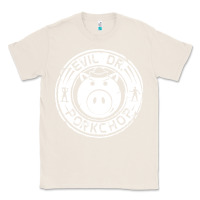 Natural evil dr porkchop Classic Tee - artisFamous