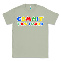 Matcha commit tax fraud Classic Tee - artisFamous
