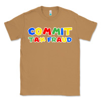 Toasted Coconut commit tax fraud Classic Tee - artisFamous