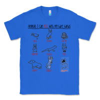 True Royal animals i can kill with my bare hands Classic Tee - artisFamous
